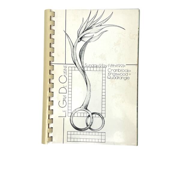 Le Gala De Cuisine Cookbook 1991 Cranbrook Schools Chefs Restaurant Recipes - Picture 1 of 10